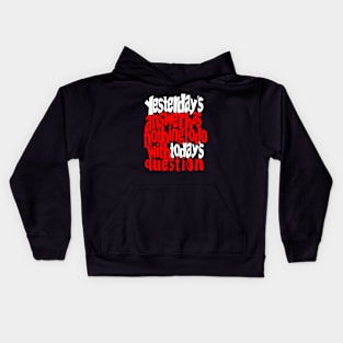 Yesterday and Today Kids Hoodie